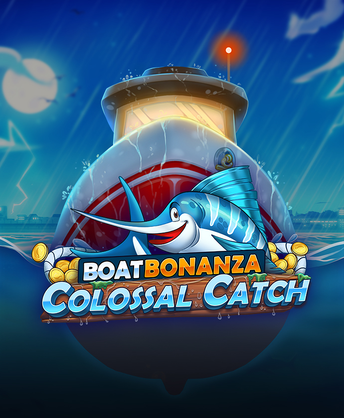 Boat Bonanza Colossal Catch